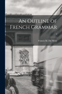 Outline of French Grammar; 2