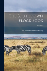 Southdown Flock Book; Volume 1
