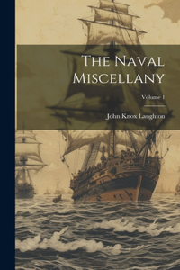 Naval Miscellany; Volume 1