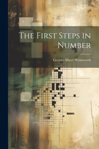 First Steps in Number