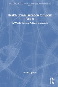 Health Communication for Social Justice