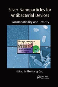 Silver Nanoparticles for Antibacterial Devices