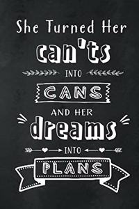 She Turned Her Cants Into Cans