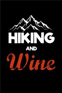 Hiking and Wine