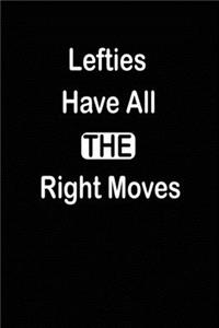 Lefties Have All The Right Moves