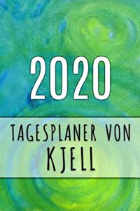 2020 Tagesplaner von Kjell: Personalisierter Kalender für 2020 mit deinem Vornamen