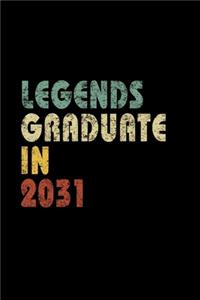 Legends graduate in 2031