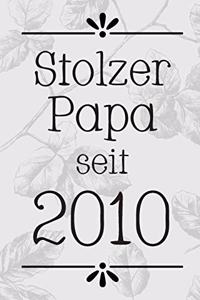 Stolzer Papa 2010