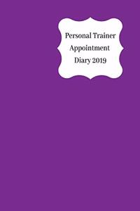 Personal Trainer Appointment Diary 2019