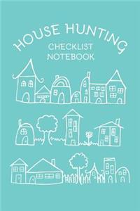 House Hunting Checklist Notebook