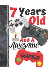 7 Years Old And A Awesome Gamer