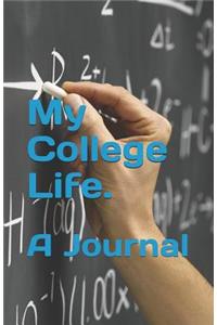 My College Life.