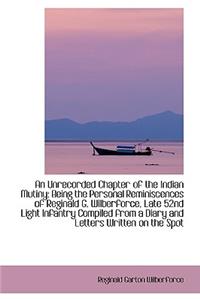 An Unrecorded Chapter of the Indian Mutiny