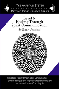 Anastasi System - Psychic Development Level 6