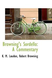 Browning's Sordello: A Commentary