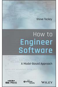 How to Engineer Software