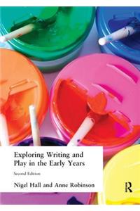 Exploring Writing and Play in the Early Years