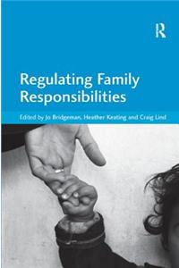 Regulating Family Responsibilities