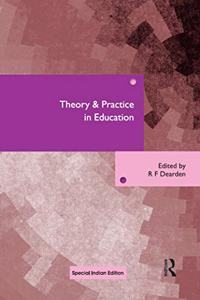 Theory & Practice In Education (Rle Edu K)