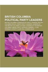 British Columbia Political Party Leaders