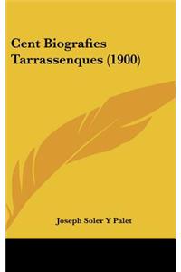 Cent Biografies Tarrassenques (1900)