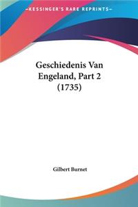 Geschiedenis Van Engeland, Part 2 (1735)