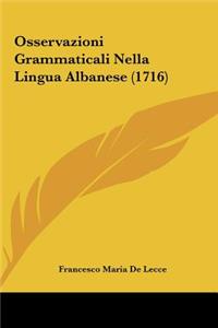 Osservazioni Grammaticali Nella Lingua Albanese (1716)