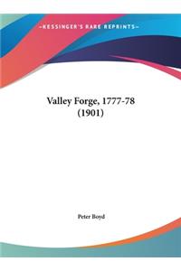 Valley Forge, 1777-78 (1901)