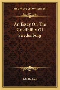 An Essay On The Credibility Of Swedenborg