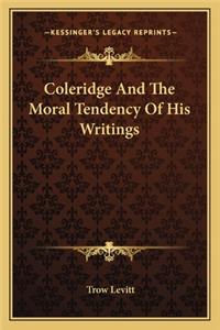 Coleridge and the Moral Tendency of His Writings