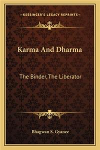 Karma and Dharma