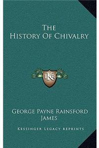 The History Of Chivalry