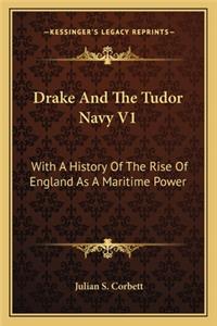 Drake And The Tudor Navy V1