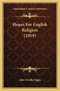 Hopes For English Religion (1919)