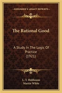 The Rational Good