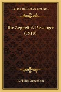 Zeppelin's Passenger (1918) the Zeppelin's Passenger (1918)