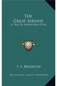 The Great Airship