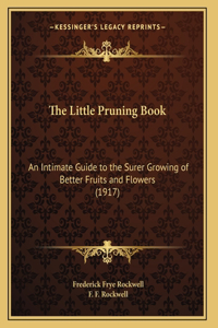 Little Pruning Book