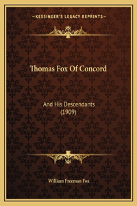Thomas Fox Of Concord