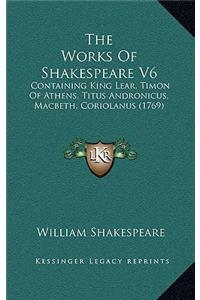 The Works Of Shakespeare V6