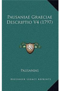 Pausaniae Graeciae Descriptio V4 (1797)