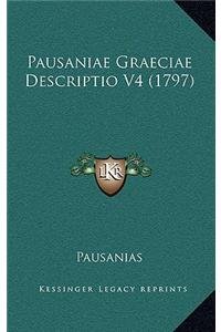 Pausaniae Graeciae Descriptio V4 (1797)