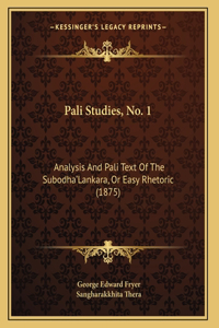 Pali Studies, No. 1