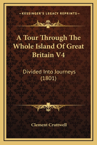 A Tour Through The Whole Island Of Great Britain V4