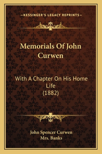 Memorials Of John Curwen