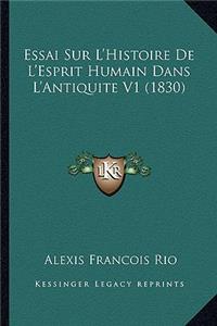 Essai Sur L'Histoire De L'Esprit Humain Dans L'Antiquite V1 (1830)