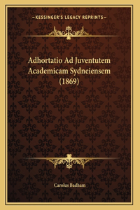 Adhortatio Ad Juventutem Academicam Sydneiensem (1869)