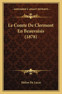 Comte De Clermont En Beauvaisis (1878)