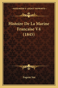 Histoire De La Marine Francaise V4 (1845)