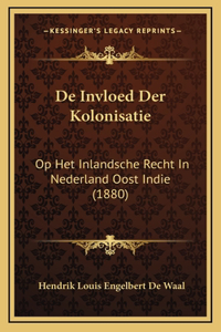 de Invloed Der Kolonisatie